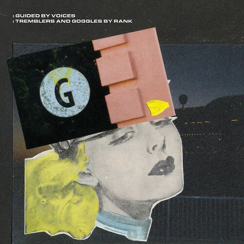 CD Shop - GUIDED BY VOICES TREMBLERS AND GOGGLERS BY RANK