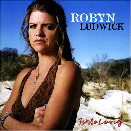 CD Shop - LUDWICK, ROBYN FOR SO LONG