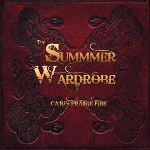 CD Shop - SUMMER WARDROBE CAJUN PARRIE FIRE