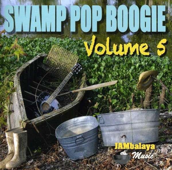CD Shop - V/A SWAMP POP BOOGIE 5