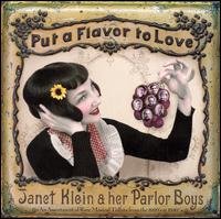 CD Shop - KLEIN, JANET & HER PARLOR PUT A FLAVOR TO LOVE