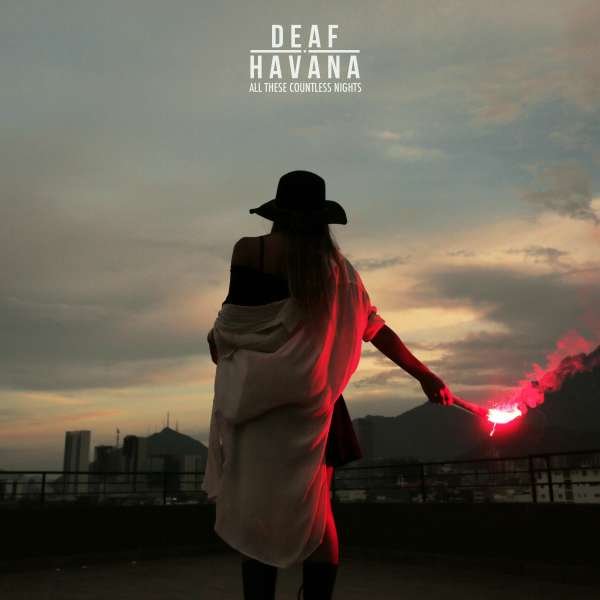 CD Shop - DEAF HAVANA ALL THESE COUNTLESS NIGHT