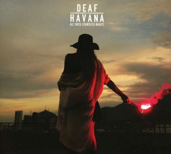 CD Shop - DEAF HAVANA ALL THESE COUNTLESS NIGHTS REWORKED