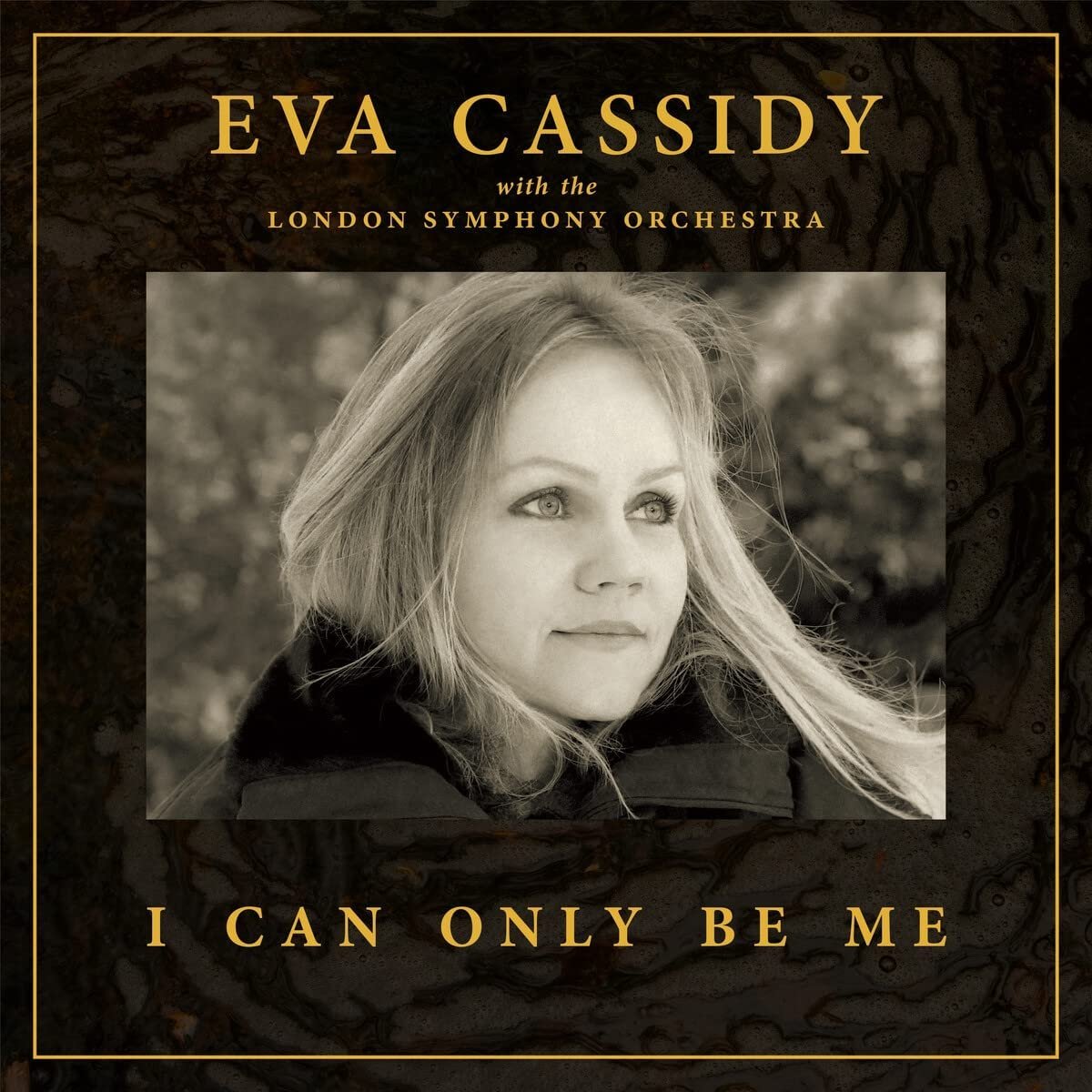 CD Shop - CASSIDY, EVA  LONDON SYMPHONY ORCHESTRA & CHRISTOPHER WILLIS I CAN ONLY BE ME (DELUXE HARDBACK EDITION)