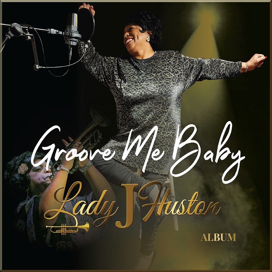 CD Shop - LADY J HUSTON GROOVE ME BABY