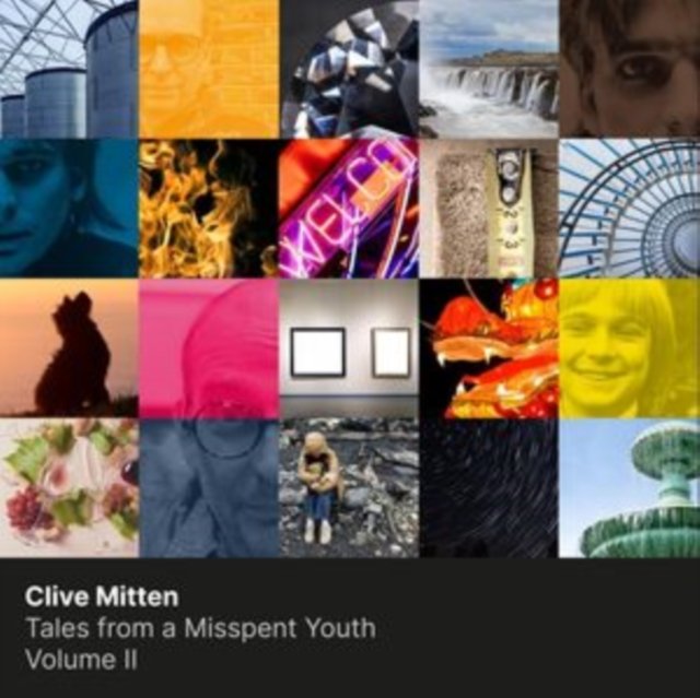 CD Shop - MITTEN, CLIVE TALES FROM A MISSPENT YOUTH - VOLUME II