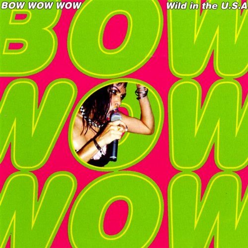 CD Shop - BOW WOW WOW WILD IN AMERICA -20TR-