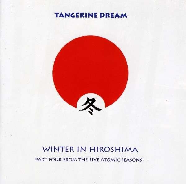 CD Shop - TANGERINE DREAM WINTER IN HIROSHIMA