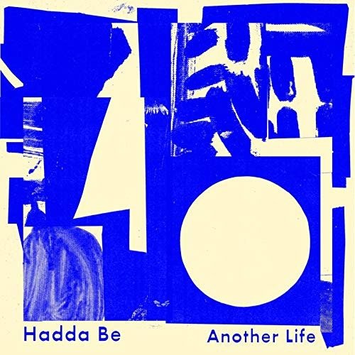 CD Shop - HADDA BE ANOTHER LIFE