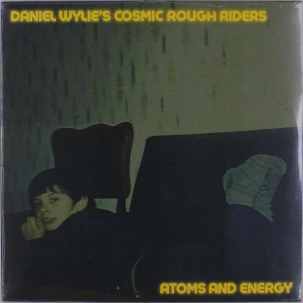 CD Shop - WYLIE, DANIEL -COSMIC ROU ATOMS AND ENERGY