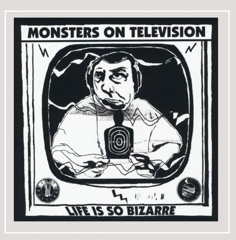 CD Shop - MONSTERS ON TELEVISION LIFE IS SO BIZARRE