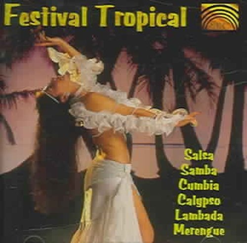 CD Shop - FESTIVAL TROPICAL SALSA SAMBA CUMBIA CALYPSO LAMBADA