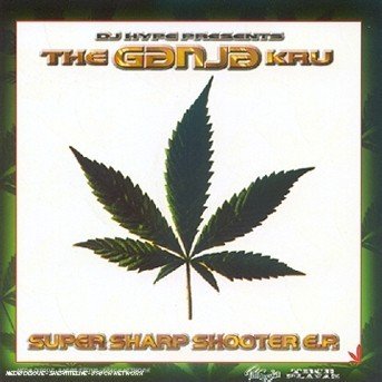 CD Shop - GANJA KRU SUPER SHARP SHOOTER