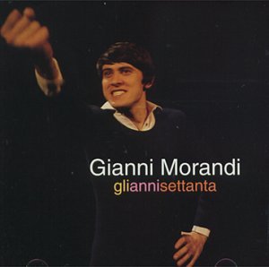 CD Shop - MORANDI, GIANNI GLI ANNI 70