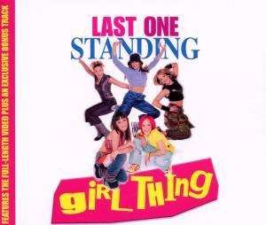 CD Shop - GIRL THING LAST ONE STANDING -5TR-