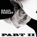 CD Shop - PAISLEY, BRAD PART II