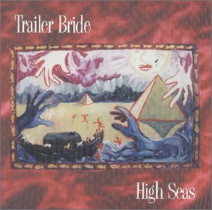 CD Shop - TRAILER BRIDE HIGH SEAS