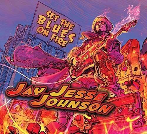 CD Shop - JOHNSON, JAY JESSE SET THE BLUES ON FIRE