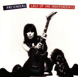 CD Shop - PRETENDERS LAST OF THE INDEPENDENTS