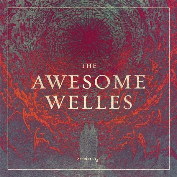 CD Shop - AWESOME WELLES SECULAR AGE