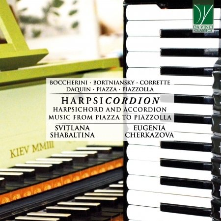 CD Shop - SHABALTINA, SVITLANA & EUGENIA CHERKAZOVA HARPSICHORDION - MUSIC FROM PIAZZA TO PIAZZOLLA