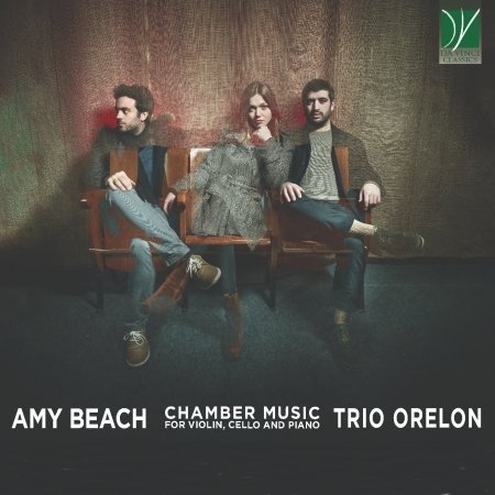 CD Shop - TRIO ORELON AMY BEACH: CHAMBER MUSIC FOR VIOLIN, CELLO AND PIANO
