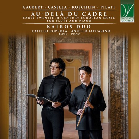 CD Shop - KAIROS DUO AU-DELA DU CADRE: EARLY TWENTIETH-CENTURY EUROPEAN MUSIC FOR FLUTE AND PIANO