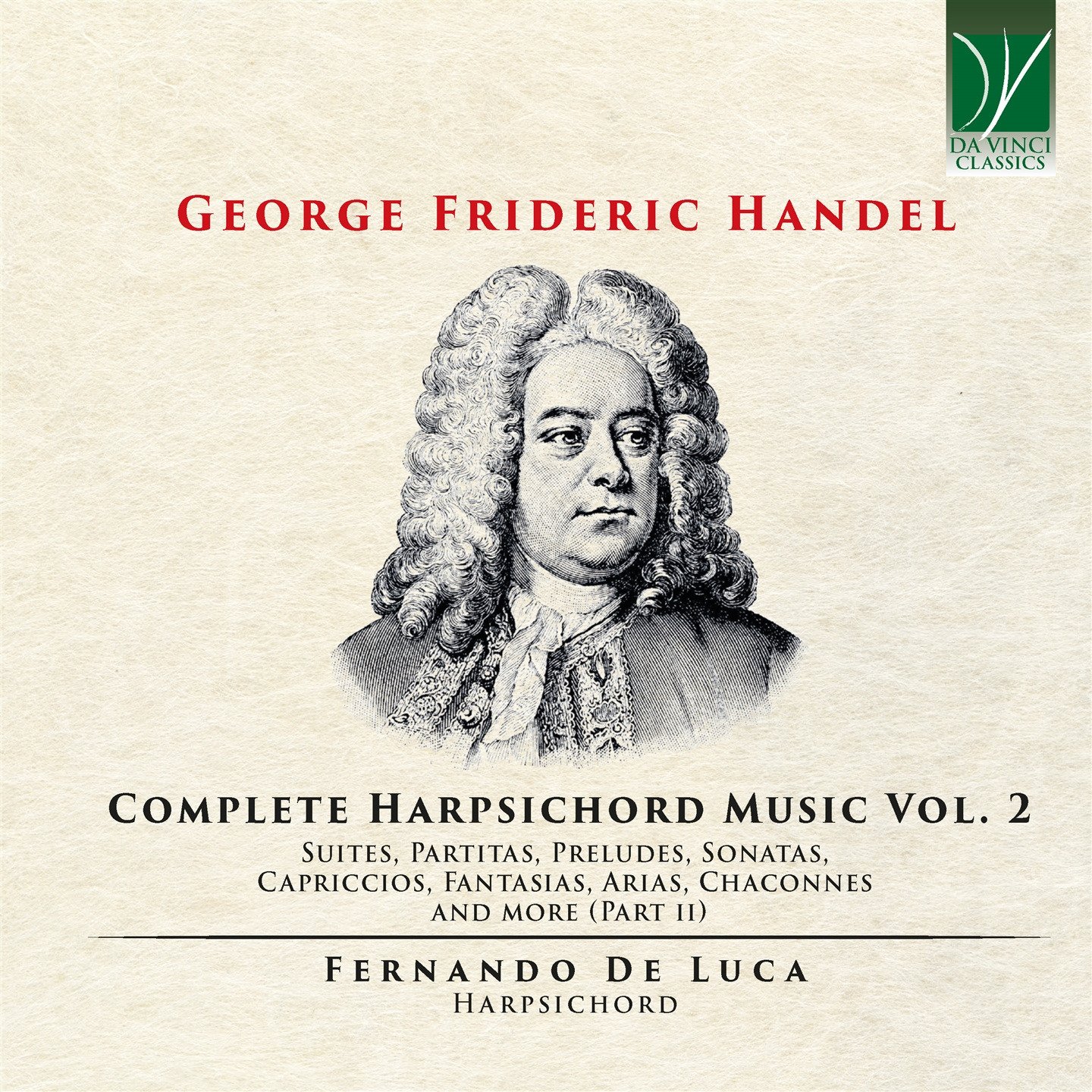CD Shop - LUCA, FERNANDO DE GEORGE FRIDERIC HANDEL: COMPLETE HARPSICORD MUSIC VOL. 2