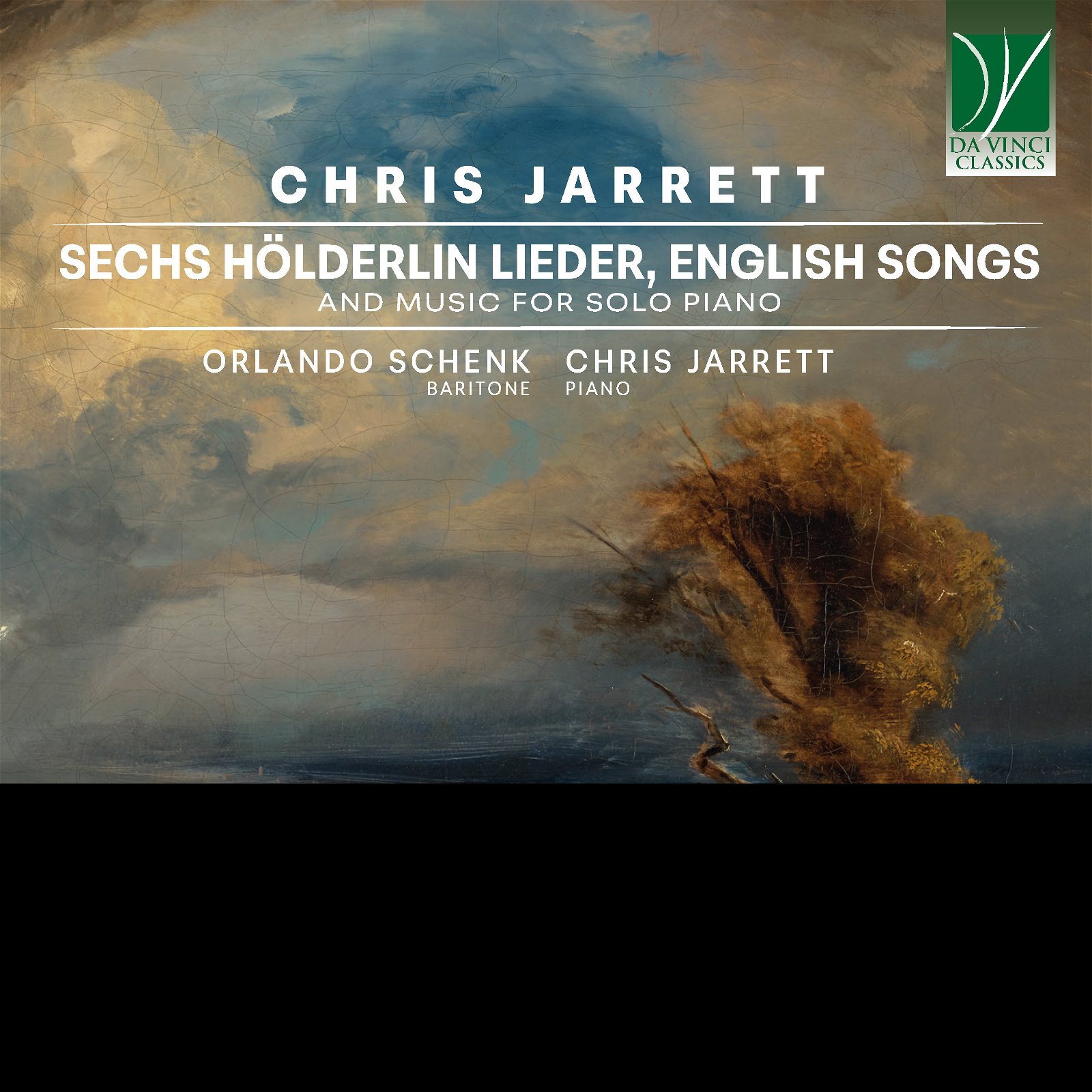 CD Shop - SCHENK, ORLANDO & CHRI... CHRIS JARRETT: SECHS HOLDERLIN LIEDER/ENGLISH SONGS/MUSIC FOR SOLO PIANO