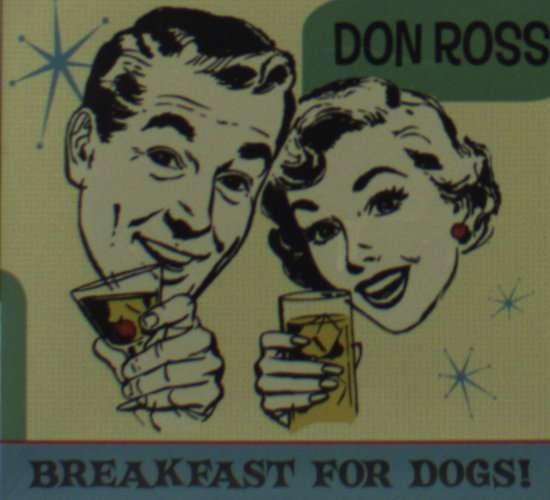 CD Shop - ROSS, DON BREAKFAST FOR DOGS