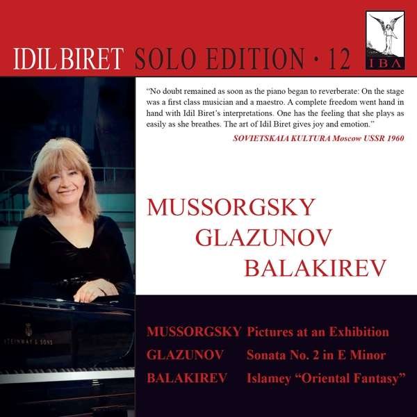 CD Shop - BIRET, IDIL SOLO EDITION VOL. 12: MUSSORGSKY/GLAZUNOV/BALAKIREV