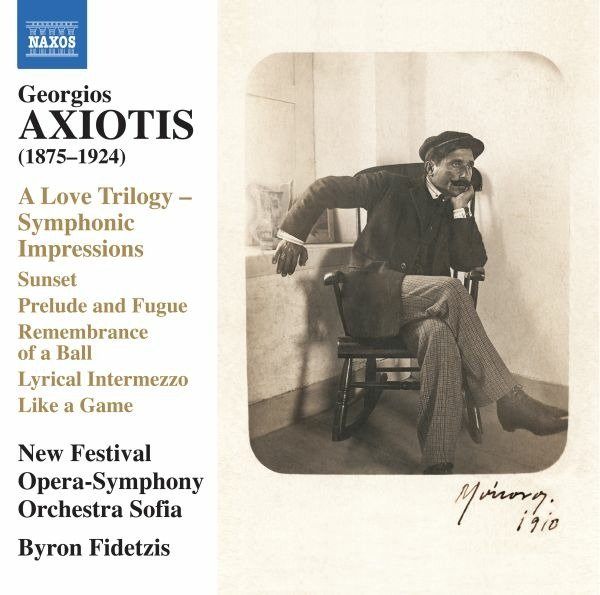 CD Shop - NEW FESTIVAL OPERA-SYMPHO GEORGIOS AXIOTIS: A LOVE TRILOGY  SYMPHONIC IMPRESSIONS