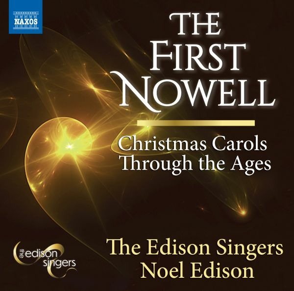 CD Shop - EDISON SINGERS / NOEL EDI FIRST NOWELL - CHRISTMAS CAROLS THROUGH THE AGES