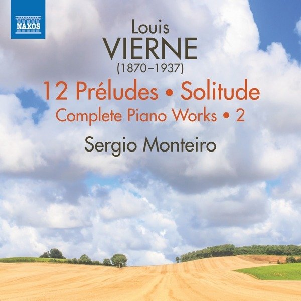 CD Shop - MONTEIRO, SERGIO VIERNE: COMPLETE PIANO WORKS 2: 12 PRELUDES/SOLITUDE