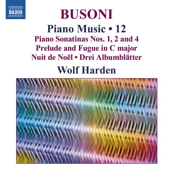 CD Shop - HARDEN, WOLF FERRUCCIO BUSONI: PIANO MUSIC, VOL. 12