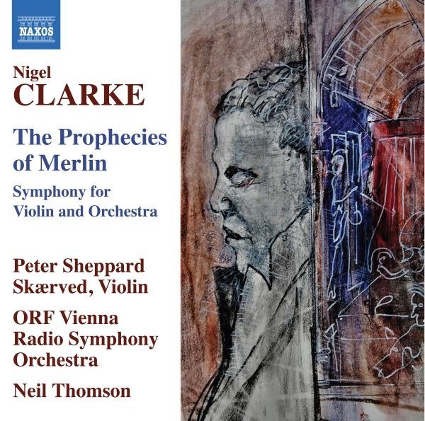 CD Shop - SKAERVED, PETER SHEPPARD NIGEL CLARKE: THE PROPHECIES OF MERLIN
