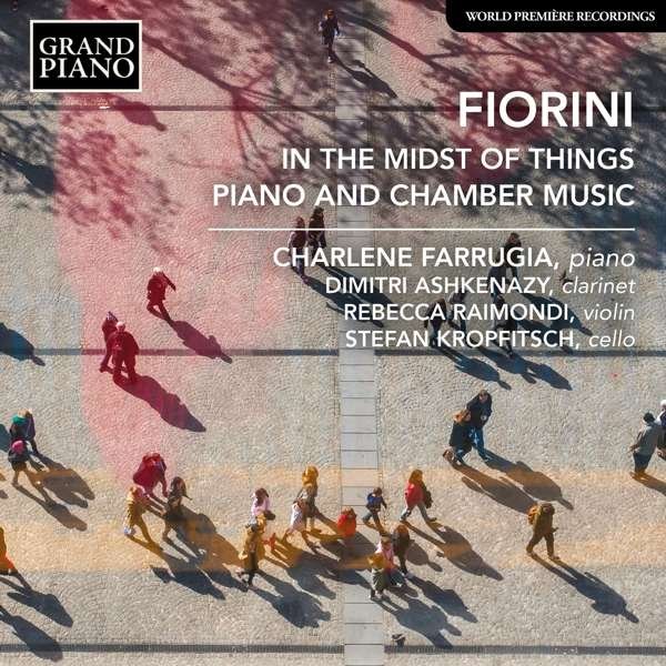 CD Shop - FARRUGIA, CHARLENE FIORINI: IN THE MIDST OF THINGS