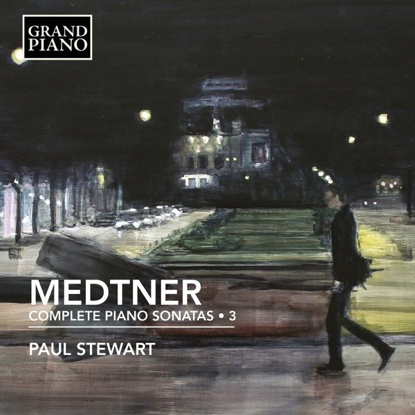 CD Shop - STEWART, PAUL MEDTNER: COMPLETE PIANO SONATAS 3