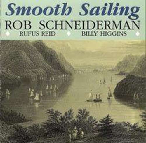 CD Shop - SCHNEIDERMAN, ROB SMOOTH SAILING