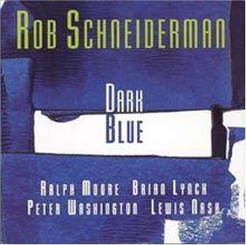 CD Shop - SCHNEIDERMAN, ROB DARK BLUE