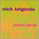 CD Shop - BRIGNOLA, NICK POINCIANA