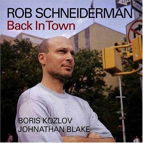 CD Shop - SCHNEIDERMAN, ROB BACK IN TOWN