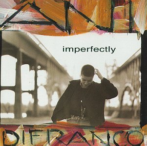 CD Shop - DIFRANCO, ANI IMPERFECTLY