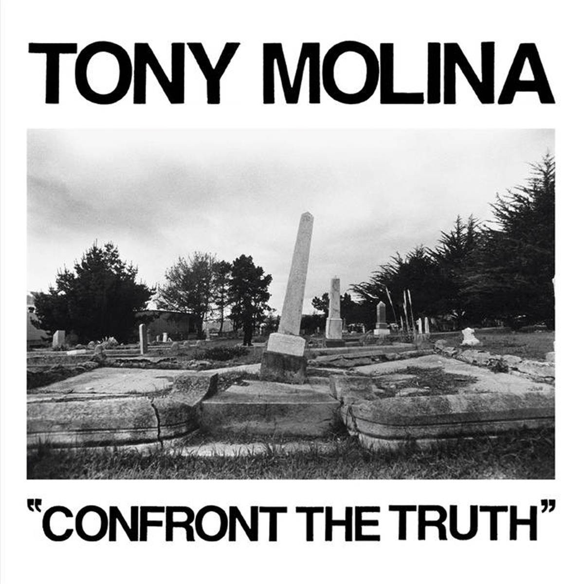 CD Shop - MOLINA, TONY CONFRONT THE TRUTH