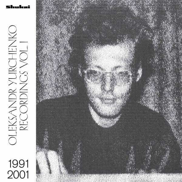 CD Shop - YURCHENKO, OLEKSANDR RECORDINGS VOL.1, 1991-2001