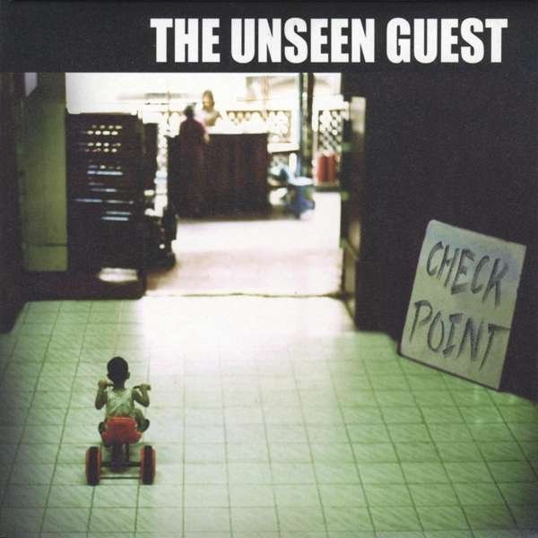 CD Shop - UNSEEN GUEST CHECKPOINT