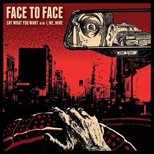 CD Shop - FACE TO FACE 7-SAY WHAT YOU WANT