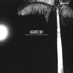 CD Shop - AGAINST ME! SEARCHING FOR A FORMER...