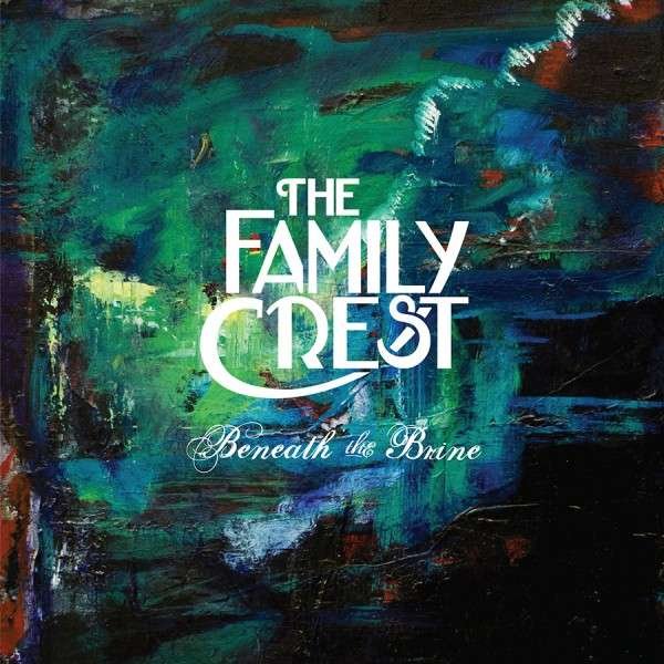 CD Shop - FAMILY CREST BENEATH THE BRINE