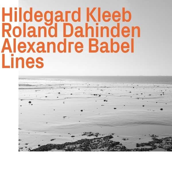 CD Shop - KLEEB, HILDEGARD LINES W/ R. DAHINDEN & A. BABEL